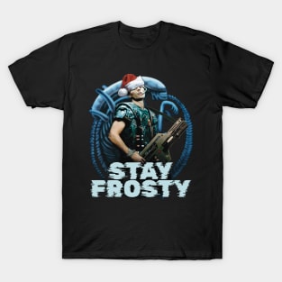 Aliens (1986): STAY FROSTY! T-Shirt